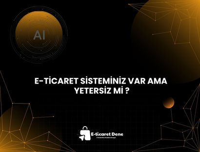 e-ticaretdene.com geliştirme paketi